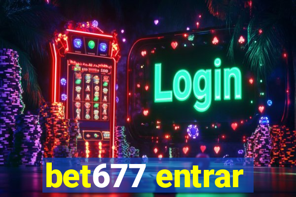 bet677 entrar